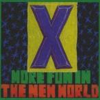 X / More Fun In The New World зарубежная запись (CD)