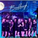 TWICE / Breakthrough  〔CD Maxi〕