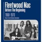 Fleetwood Mac フリートウッドマック / Before The Beginning 1968-1970 Rare Live  &amp;  Demo Sessions (3CD) 輸入盤 〔CD〕
