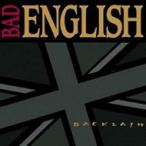 Bad English / Backlash  国内盤 〔CD〕