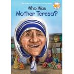 WHO WAS MOTHER TERESA?(B)  海外文学全般　洋書 (S:0010)