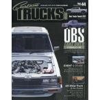 Ｃｕｓｔｏｍ　ＴＲＵＣＫＳ　ＭＡＧ．　（カスタムトラックスマグ）　２０２２年