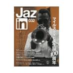 Ｊａｚ．ｉｎ　（ジャズ　イン）　Ｖｏｌ．０３２　２０２６年　０７月号