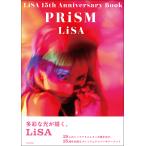 LiSA 15th Anniversary Book PRiSM/LiSA