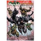 翌日発送・バットマン／ミュータントタートルズ：クランゲの野望/ジェームズ・タイノン