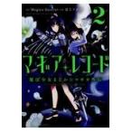  на следующий день отправка *ma механизм запись магия девушка ...* Magi ka вне .2/Magica Qua
