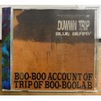 BLUE BERRY／Duwwn Trip 【中古CD】 廃盤 ブルー・ベリー ダブ BLACK SMOKER RECORDS TTFS0017
