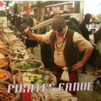 【CD】パイレーツ・カヌーPirates Canoe / Pirates Canoe