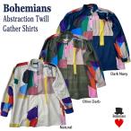 ショッピングSHIRTS ABSTRACTION TWILL GATHER SHIRTS アブストラクション ツイル ギャザーシャツ 日本製 ボヘミアンズ BOHEMIANS