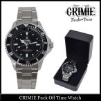 クライミー CRIMIE ファック オフ タイム ウォッチ(crimie Fuck Off Time Watch)