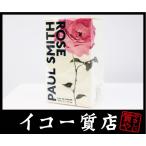 イコー質店　ポールスミス　香水　PAUL SMITH ローズ　オードパルファム　50ml　未使用・保管品　プレゼント最適　RY4328