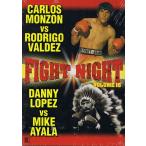 FightNight16　モンソン対バルデス、ロペス対アヤラ  DVD