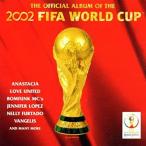 2002年日韓サッカーワールドカップ　オフィシャルアルバム CD