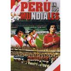 『ペルー・イン・ザ・ワールド』　〜サッカーペルー代