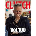 CLUTCH MAGAZINE VOL.100 2025 год 8 месяц номер 