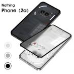 Nothing Phone 2A 対応 ケース 半透明 Nothing Phone (2a)ケース スマホケース nothing phone 2a カバー スリム 軽量 Nothing Phone 2a 爆買
