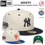 ニューエラ 59FIFTY ソフト バックラム サブウェイ シ
