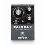 (新製品) Strymon / FAIRFAX クラスAアウトプットステージドライブ アナログドライブペダル(国内正規品)