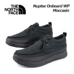 ザ・ノース・フェイス THE NORTH FACE ユニセックス アウトドアブーツ ヌプシ オンボード ウォータプルーフ モカシン NF52372 KK モカシンシューズ 靴 防寒