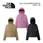 2026春夏 ザ・ノース・フェイス THE NORTH FACE レディース ショート コンパクトジャケット NPW22630 シェルジャケット アウター キャンプ アウトドア