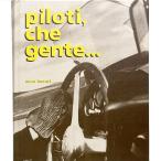 PILOTI CHE GENTE by Enzo フェラーリ　12857