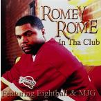 Romey Rome &amp;amp;amp;#8211; In Tha Club