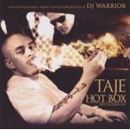 TAJE / HOT BOX