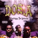 DOSIA / WAITING TO INHALE
