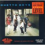 GETO BOYS / GRIP IT ON THAT OTHER LEVEL