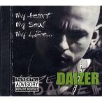 Daizer/My Heart My Soul My Life