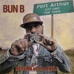 BUN B/RETURN OF THE TRILL(直筆サイン入り)