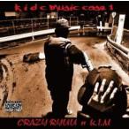 CRAZY RYUU N K.I.M / KIDC MUSIC CASE1