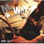 DJ DOG / My WaY vol.2