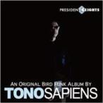 Presidents Heights The Album / Tonosapiens