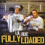 Lil Rue / Fully Loaded
