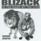 BLIZACK / IN THE NAME OF THE KING