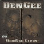 DenGee / DenGee Livin'