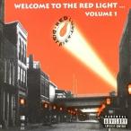 RED LIGHT DISTRICT / WELCOME TO THE RED LIGHT VOL.1