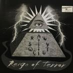 RAW SOCIETY / REIGN OF TERROR 正規再発盤CD