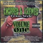 V.A. / Chopped &amp; Screwed Texas Style Volume One (Stick This In)