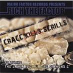 RICH THE FACTOR - CRACC SCRILLS