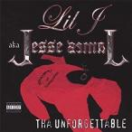 LIL J / THA UNFORGETTABLE