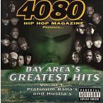4080 Hip Hop Magazine Presents... Bay Area's Greatest Hits Volume 1
