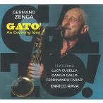 Gato! An Evolving Idea (Germano Zenga)