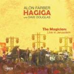 The Magician_ Live In Jerusalem (Alon Farber & Hagiga With Dave Douglas)