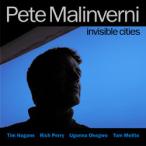 Invisible Cities (Pete Malinverni)