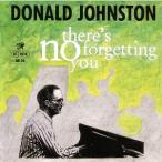 There's No Forgetting You (Donald Johnston)
