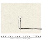 Ephemeral Locations Feat. Erik Zwang Eriksson (2CD) (Udo Schindler &amp; Paul Rogers)