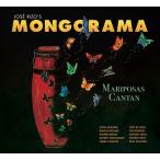 Mariposas Cantan (Mongorama)
