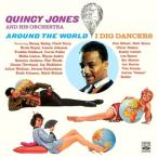 Around The World + I Dig Dancers (2 LPs On 1 CD) (Quincy Jones)
